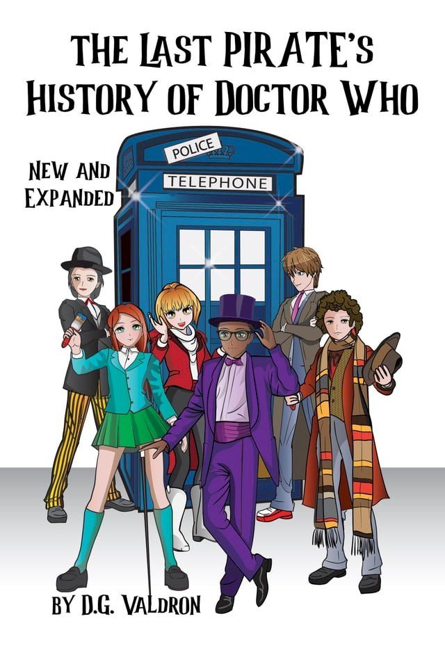  The Last Pirate's History of Doctor Who(Kobo/電子書)