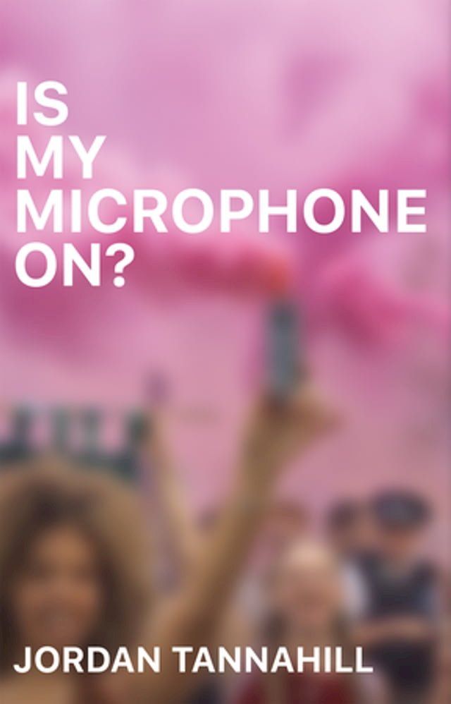  Is My Microphone On?(Kobo/電子書)