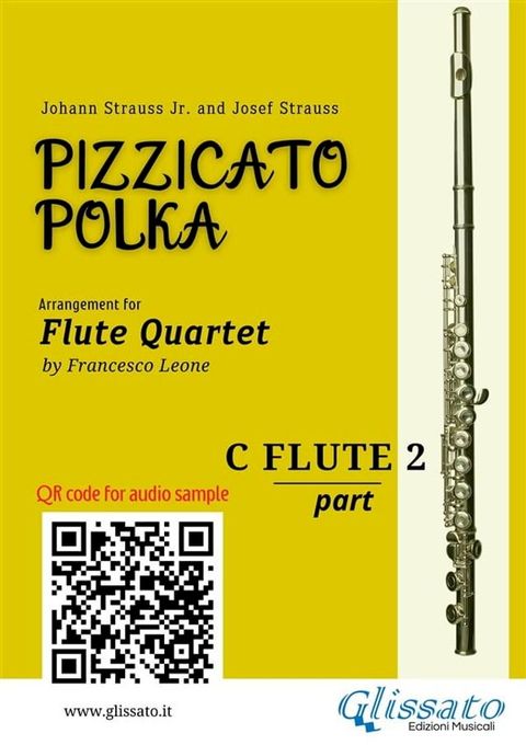 Flute 2 part of "Pizzicato Polka" Flute Quartet sheet music(Kobo/電子書)