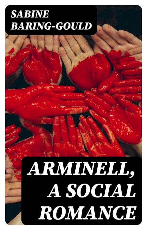 Arminell, a social romance(Kobo/電子書)