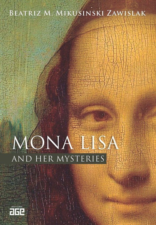  Mona Lisa and her mysteries(Kobo/電子書)