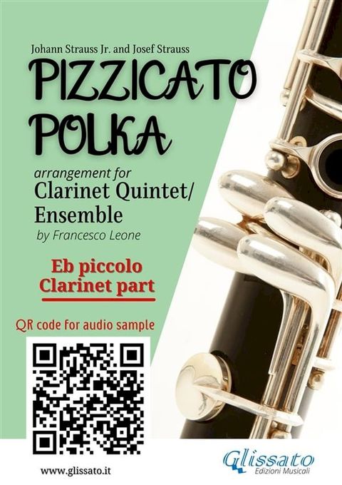 Eb piccolo Clarinet part of "Pizzicato Polka" Clarinet Quintet / Ensemble sheet music(Kobo/電子書)