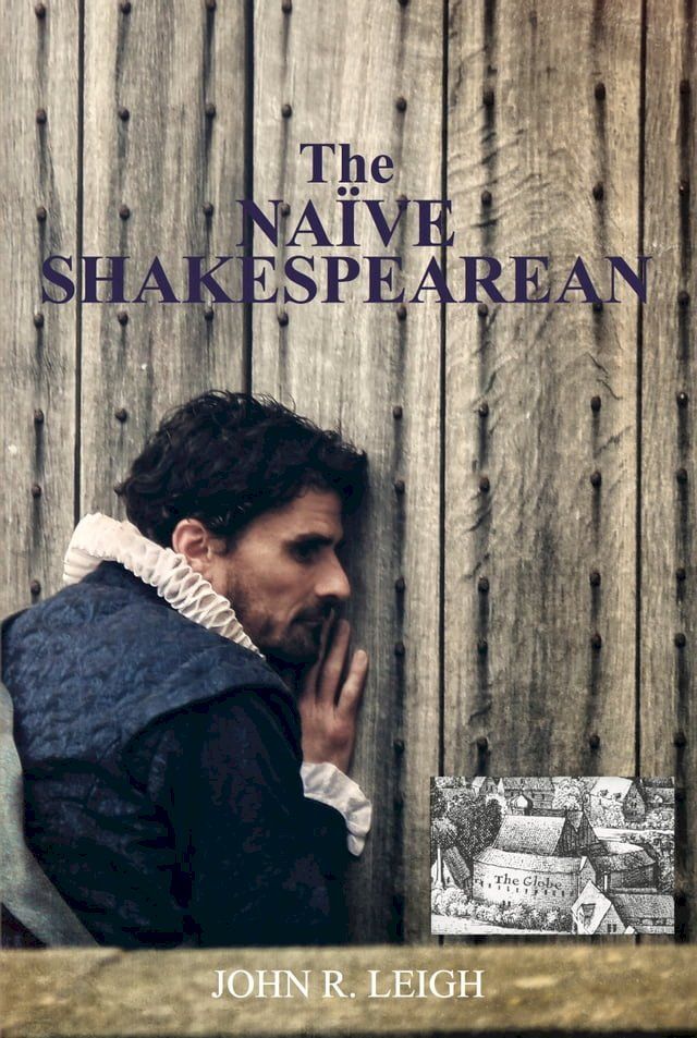  The Naïve Shakespearean(Kobo/電子書)