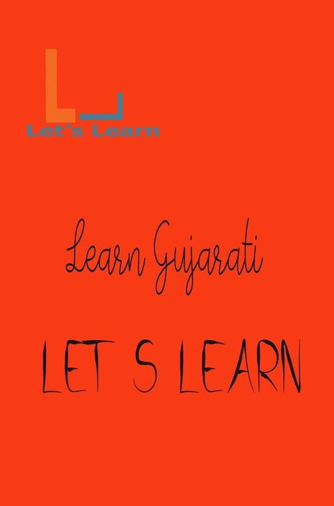 Let's Learn - Learn Gujarati(Kobo/電子書)