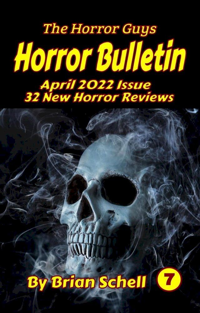  Horror Bulletin Monthly April 2022(Kobo/電子書)