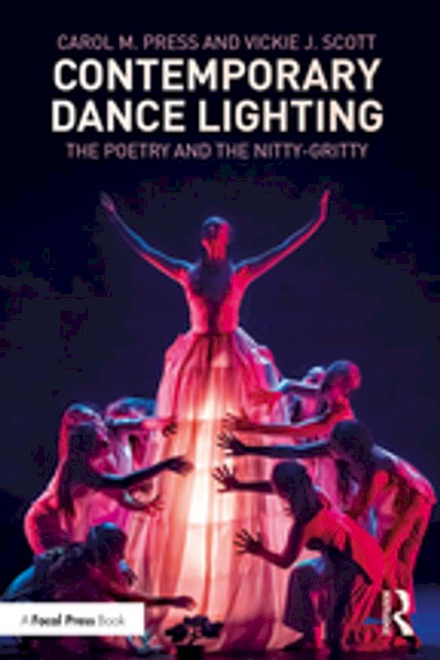  Contemporary Dance Lighting(Kobo/電子書)