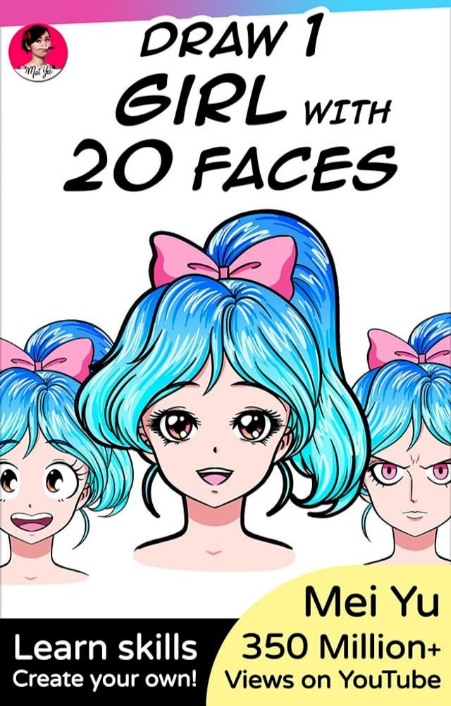  Draw 1 Girl with 20 Faces(Kobo/電子書)