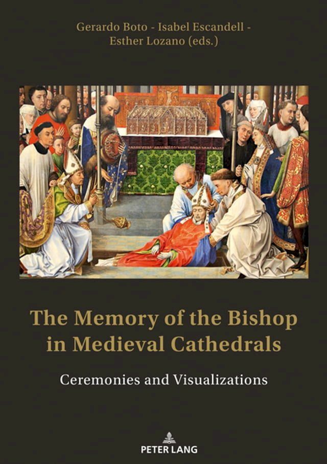  The Memory of the Bishop in Medieval Cathedrals(Kobo/電子書)