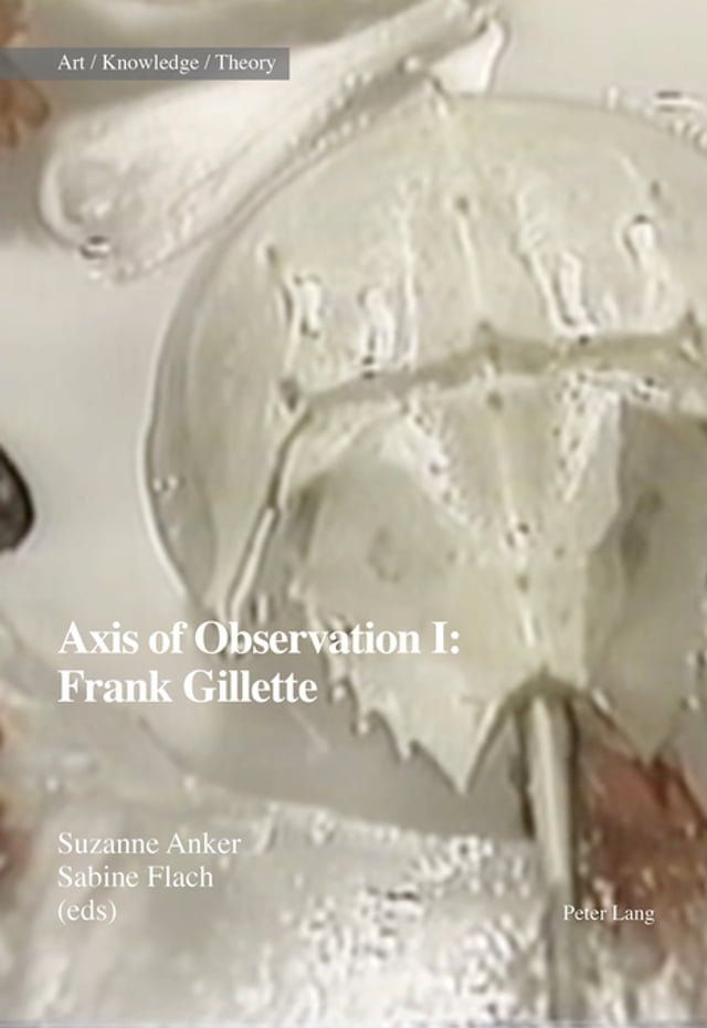  Axis of Observation: Frank Gillette(Kobo/電子書)