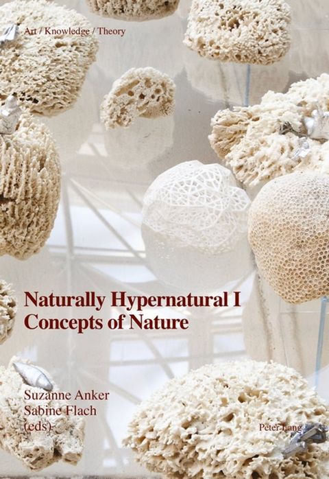 Naturally Hypernatural I: Concepts of Nature(Kobo/電子書)