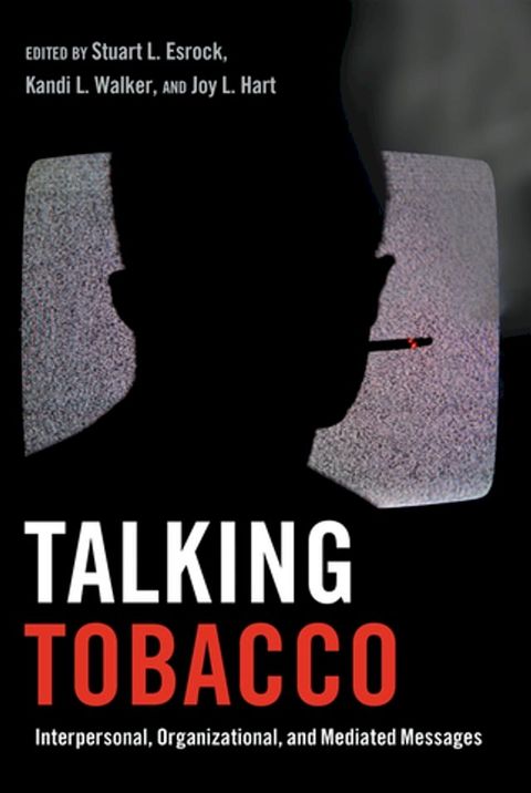 Talking Tobacco(Kobo/電子書)