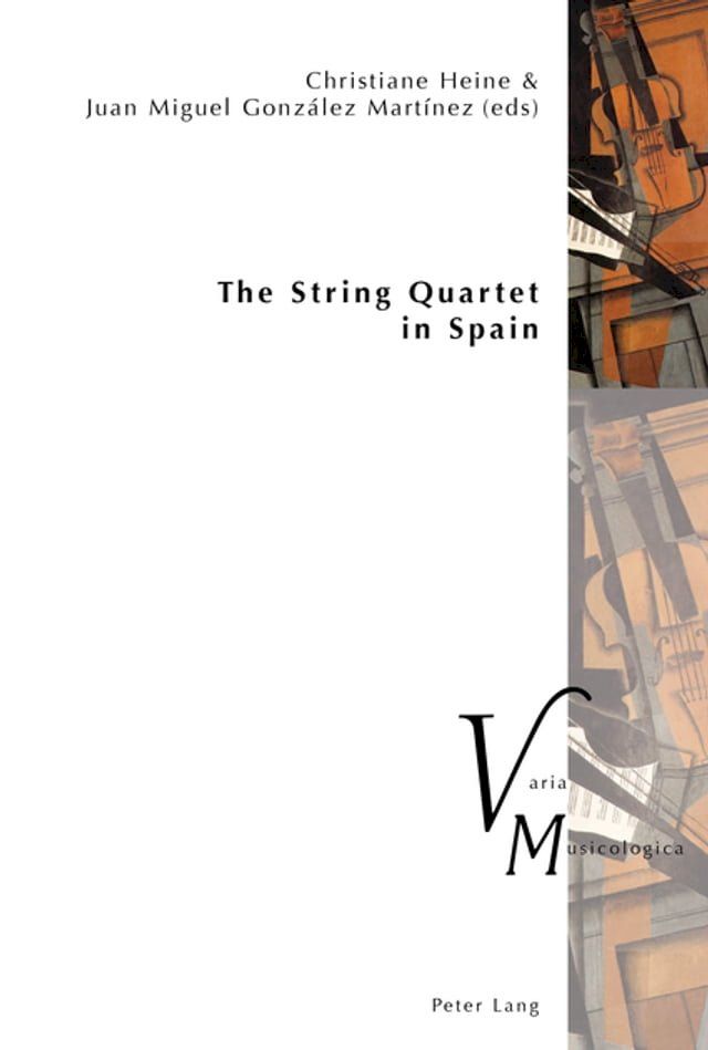  The String Quartet in Spain(Kobo/電子書)