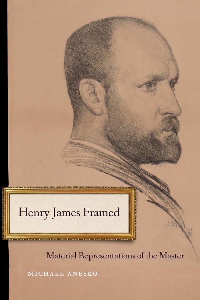  Henry James Framed(Kobo/電子書)