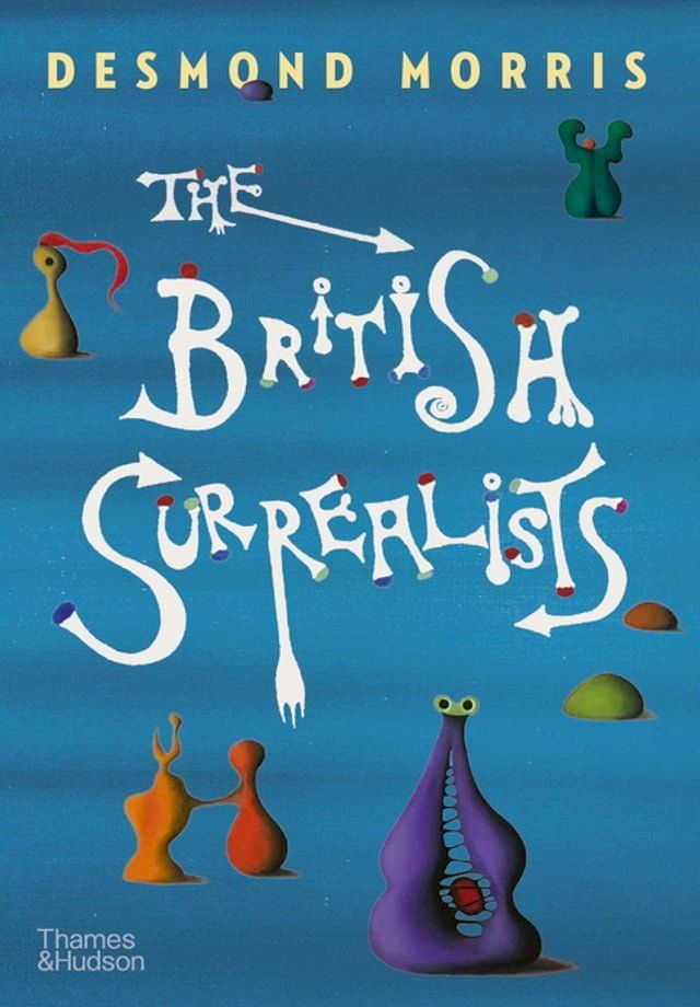  The British Surrealists(Kobo/電子書)