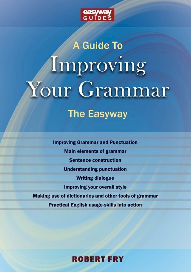  A Guide to Improving Your Grammar(Kobo/電子書)