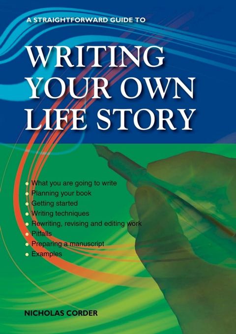 A Straightforward Guide to Writing Your Own Life Story(Kobo/電子書)