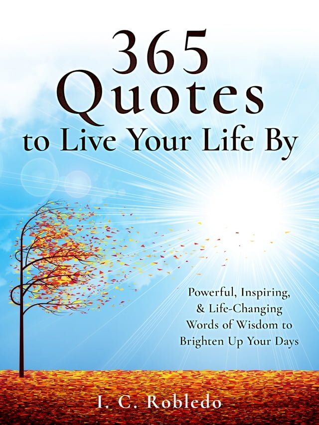  365 Quotes to Live Your Life By(Kobo/電子書)