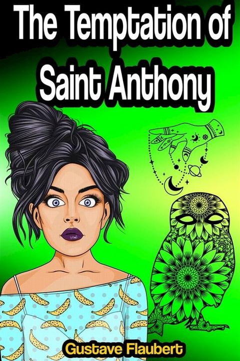 The Temptation of Saint Anthony(Kobo/電子書)