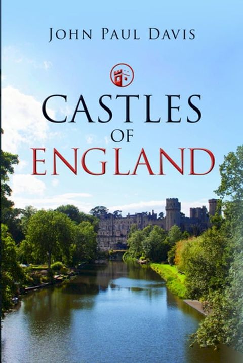 Castles of England(Kobo/電子書)