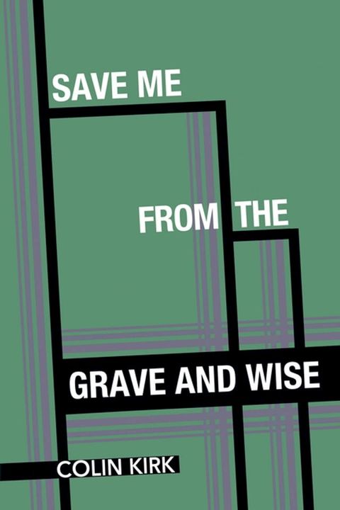 Save Me from the Grave and Wise(Kobo/電子書)