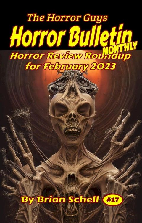 Horror Bulletin Monthly February 2023(Kobo/電子書)