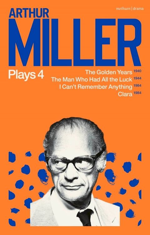 Arthur Miller Plays 4(Kobo/電子書)