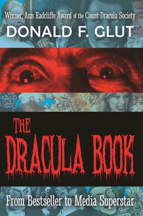 The Dracula Book: from Bestseller to(Kobo/電子書)