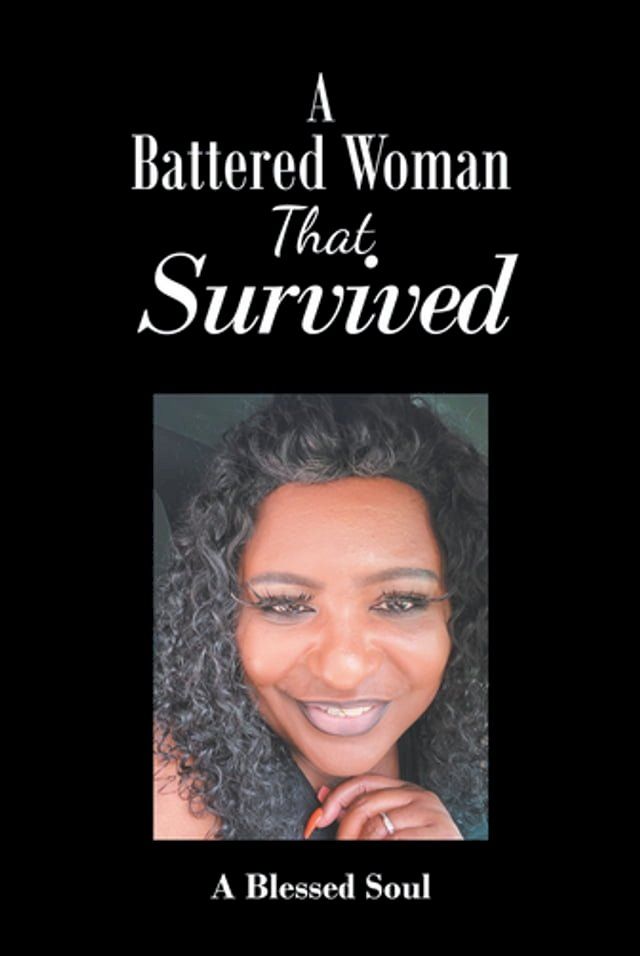  A Battered Woman That Survived(Kobo/電子書)