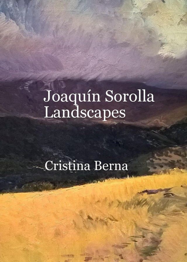  Joaqu&iacute;n Sorolla Landscapes(Kobo/電子書)