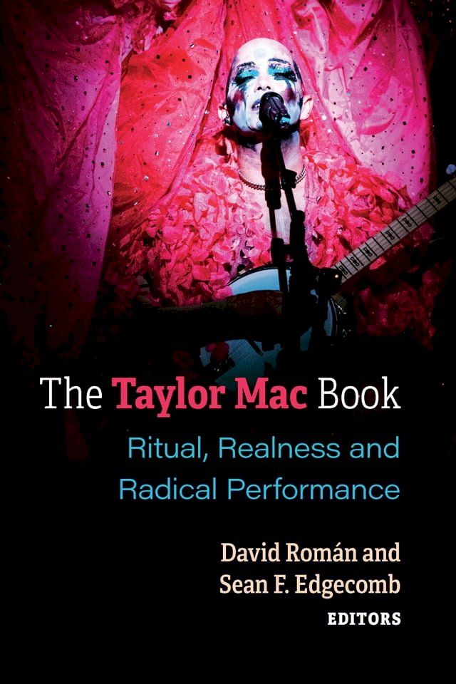  The Taylor Mac Book(Kobo/電子書)