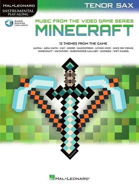 Minecraft For Tenor Sax - Instrumental Play-Along