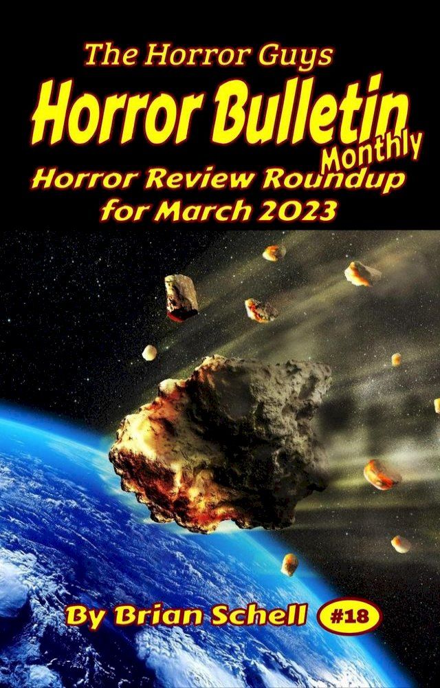  Horror Bulleti Monthly March 2023(Kobo/電子書)