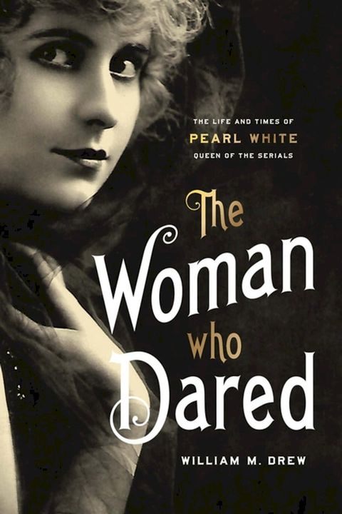 The Woman Who Dared(Kobo/電子書)