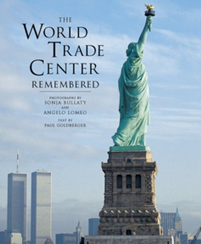  The World Trade Center Remembered(Kobo/電子書)