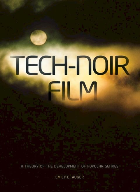 Tech-Noir Film(Kobo/電子書)