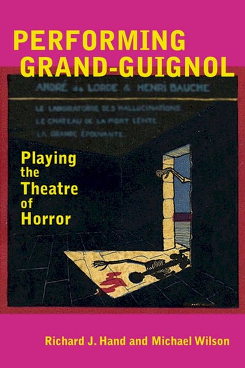 Performing Grand-Guignol(Kobo/電子書)