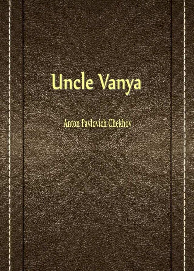  Uncle Vanya(Kobo/電子書)