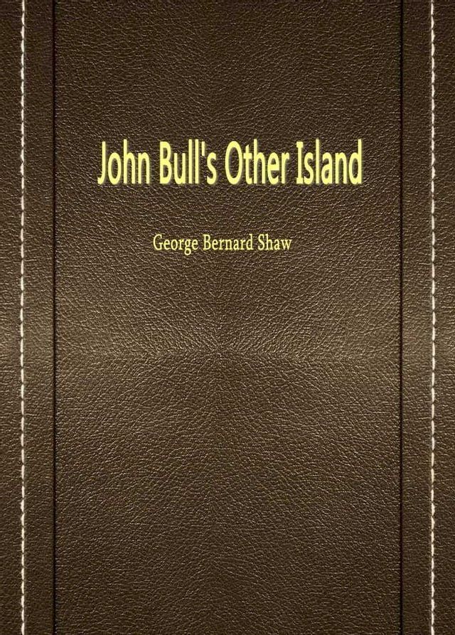  John Bull's Other Island(Kobo/電子書)