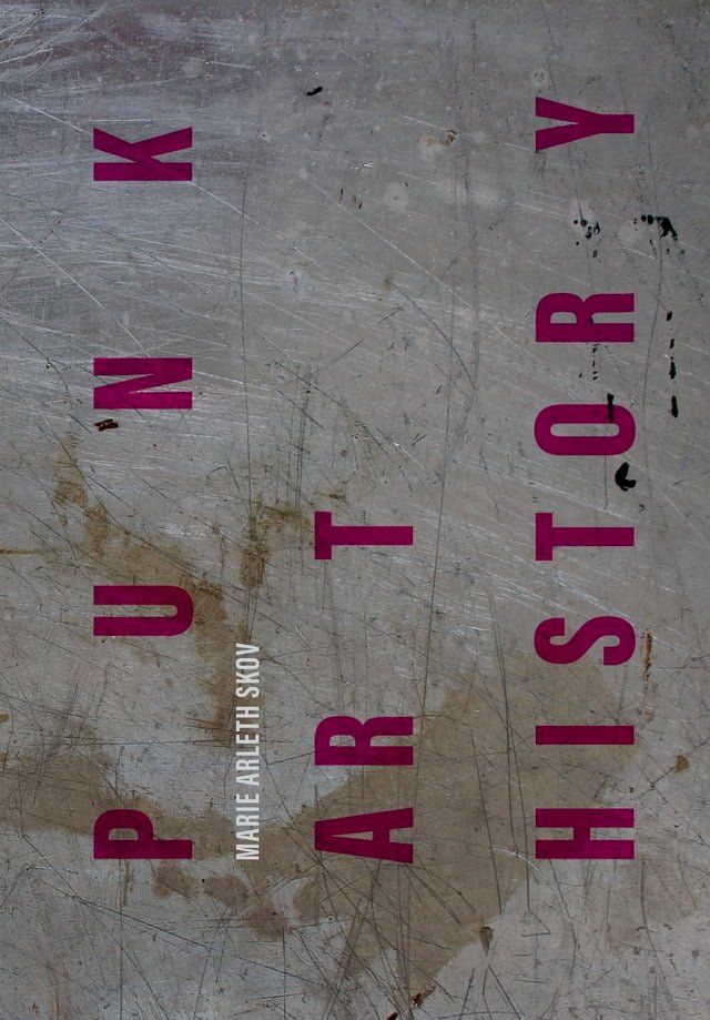  Punk Art History(Kobo/電子書)