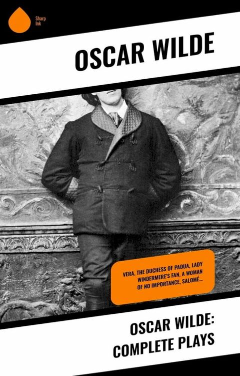 Oscar Wilde: Complete Plays(Kobo/電子書)