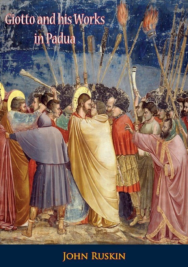  Giotto and his Works in Padua(Kobo/電子書)