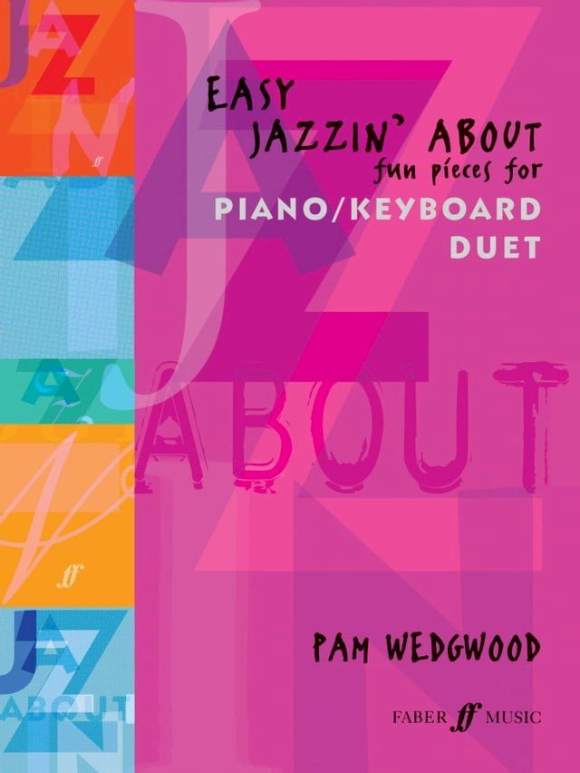  Easy Jazzin' About Piano Duet(Kobo/電子書)