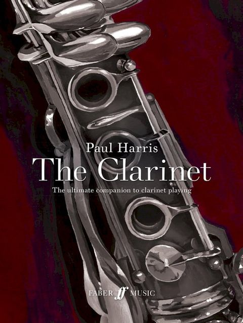 Paul Harris: The Clarinet(Kobo/電子書)