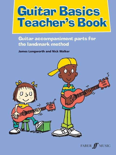 Guitar Basics Teacher's Book(Kobo/電子書)