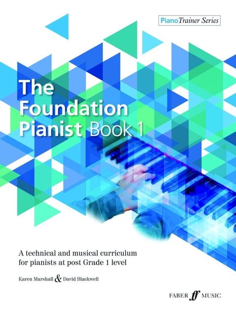 The Foundation Pianist Book 1(Kobo/電子書)