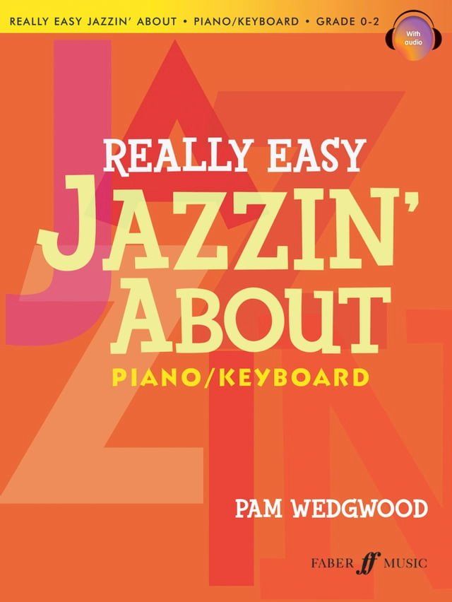  Really Easy Jazzin' About Piano(Kobo/電子書)