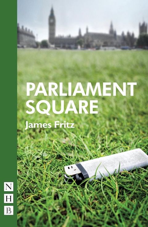 Parliament Square (NHB Modern Plays)(Kobo/電子書)