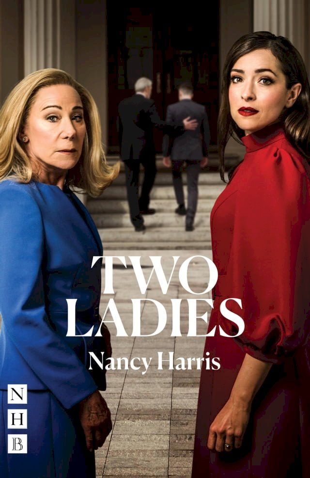  Two Ladies (NHB Modern Plays)(Kobo/電子書)