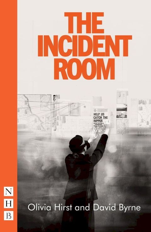 The Incident Room (NHB Modern Plays)(Kobo/電子書)