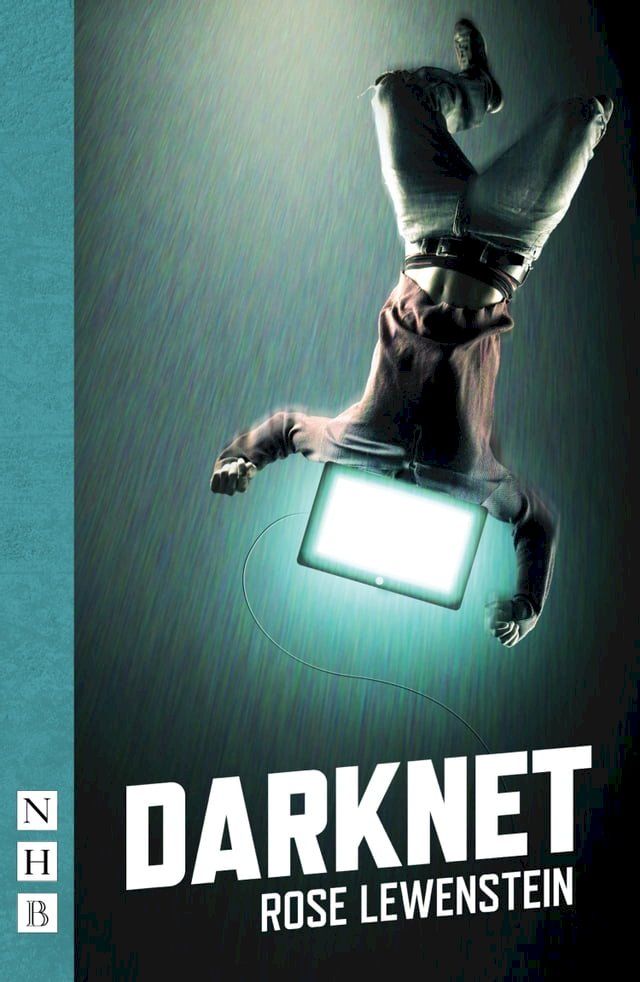  Darknet (NHB Modern Plays)(Kobo/電子書)